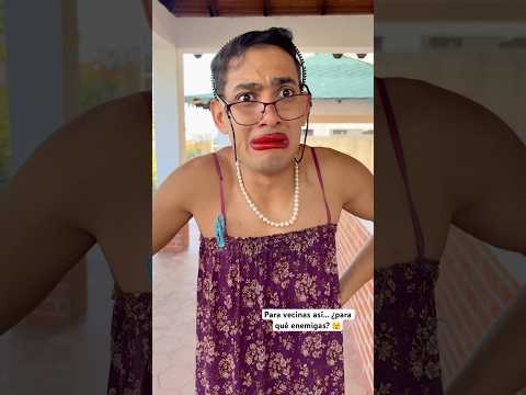 Para vecinas así... ¿para qué enemigas? ??? #humor #comedy #vecinos thumbnail