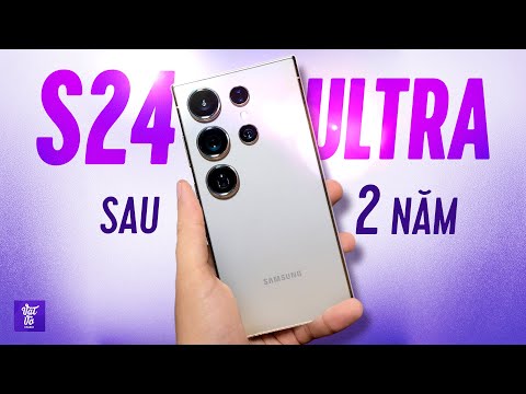 Đánh giá Galaxy S24 Ultra sau 2 năm: Hàng cũ ngon thật! thumbnail