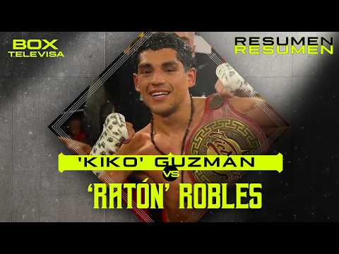 Resumen - Luis “Kiko” Guzmán vs. Héctor ‘Ratón’ Robles | Box Televisa 2026 | TUDN thumbnail