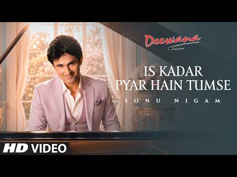 Is Kadar Pyar Hai Tumse (Song): Sonu Nigam | Deewana | Sajid-Wajid | Faaiz Anwaar thumbnail