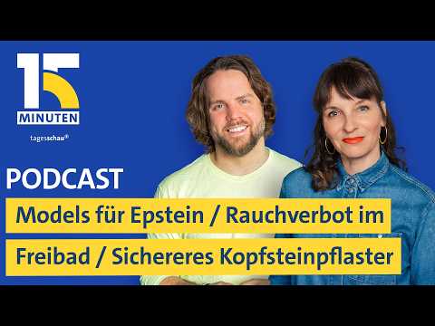 Models für Epstein / Rauchverbot im Freibad / Sichereres Kopfsteinpflaster thumbnail