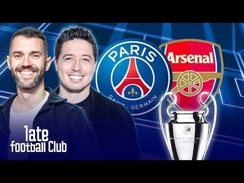 Late Football Club: la Finale PSG/Arsenal thumbnail