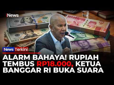 Rupiah Jebol ke Rp18.000, Ketua Banggar RI: "Undervalued", Harusnya Paling Tinggi Maksimal Rp17.600 thumbnail