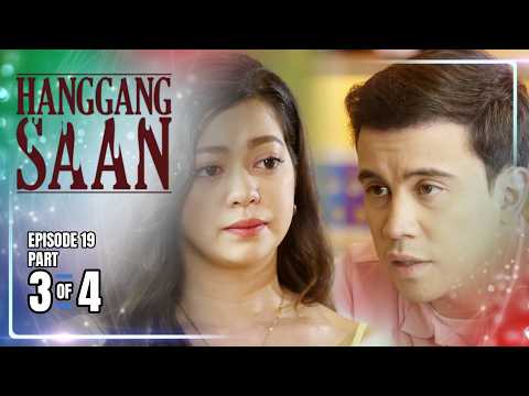 Hanggang Saan | Episode 19 (3/4) | May 29, 2026 thumbnail