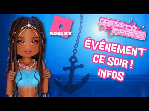 SERAS-TU À L'ÉVENEMENT ? INFOS ,SIRÈNE et PHOTOS avec mes ABONNÉS DRESS TO IMPRESS Roblox fr thumbnail