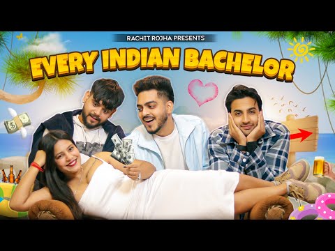 EVERY INDIAN BACHELOR || Rachit Rojha thumbnail
