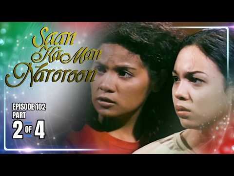Saan Ka Man Naroroon | Episode 102 (2/4) | May 23, 2026 thumbnail