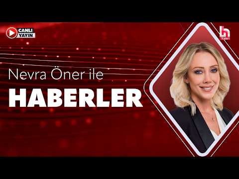 Nevra Öner ile Haberler (29 Mayıs 2026) thumbnail