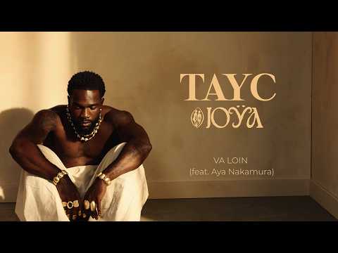 Tayc - VA LOIN ft. Aya Nakamura (Lyrics Vidéo) thumbnail