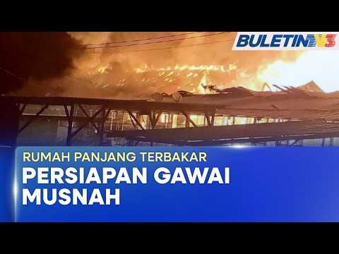 RUMAH PANJANG TERBAKAR | 31 Keluarga Tinggal Sehelai Sepinggang, Persiapan Gawai Musnah (BU) thumbnail