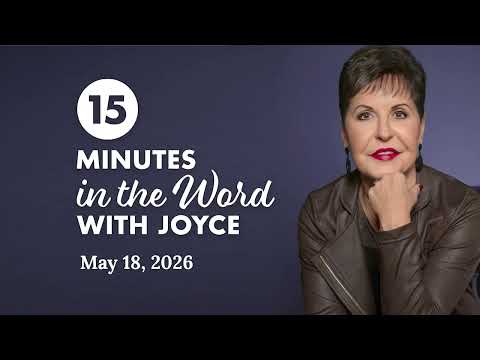 True Greatness - Pt 3 | 15 Minutes In The Word with Joyce Meyer thumbnail