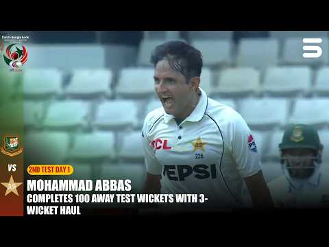M Abbas Completes 100 Away Test Wickets with 3-Wicket Haul | Ban vs Pak | 2nd Test | ICC WTC| M9I1H thumbnail