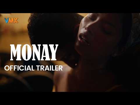 MONAY Official Trailer | Sahara Bernales | VMX thumbnail