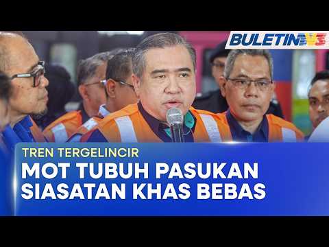 TREN TERGELINCIR | Pasukan Petugas Khas Diberi Tempoh 30 Hari Lengkapkan Siasatan (BU) thumbnail