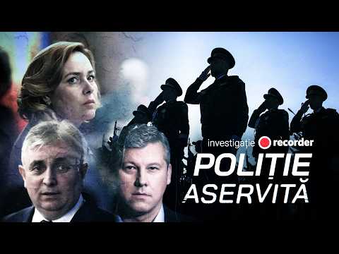 INVESTIGAȚIE RECORDER. Poliție aservită thumbnail