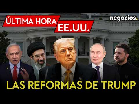 ÚLTIMA HORA EEUU | A Trump no le salen las obras: Las reformas con Irán, Israel y Rusia thumbnail