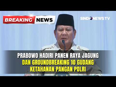 ? PRESIDEN PRABOWO HADIRI PANEN RAYA JAGUNG | LIVE | BREAKING NEWS | 16/05 thumbnail