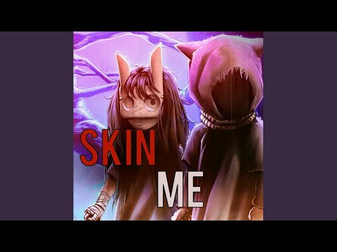 Skin Me (REANIMAL) thumbnail