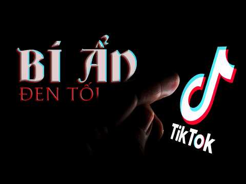 Top 5 Bí Ẩn Đen Tối Trên Tik Tok Bạn KHÔNG NÊN BIẾT! thumbnail