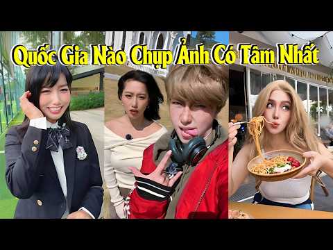 🎭 Quốc Gia Nào Chụp Ảnh Có Tâm Nhất 🤣📷 thumbnail