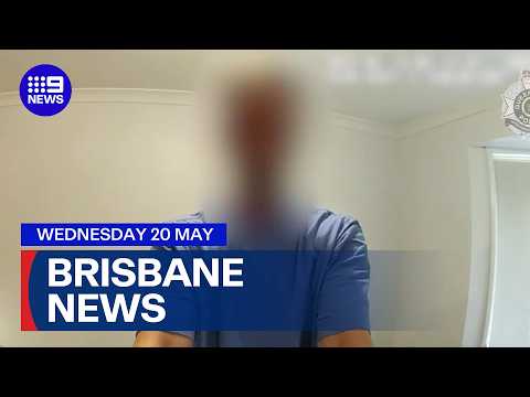 9News Brisbane | Wednesday, May 20 | Full Episode thumbnail