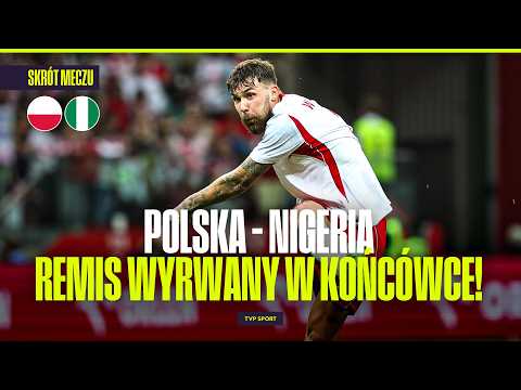 SKRÓT: POLSKA – NIGERIA: WIŚNIEWSKI URATOWAŁ REMIS. thumbnail