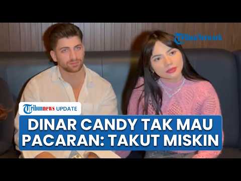 Punya Trauma, Dinar Candy Pilih Berteman dengan Kreator Turki, Ogah Pacaran karena Takut Miskin thumbnail