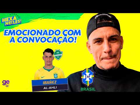 IBAÑEZ FALA DA EMOÇÃO DE SER CONVOCADO PARA A COPA DO MUNDO | HEXA NELES! thumbnail
