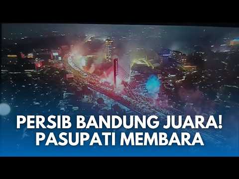 BREAKING NEWS! Persib Bandung Juara!, Jembatan Pasupati Membara Pesta Juara thumbnail