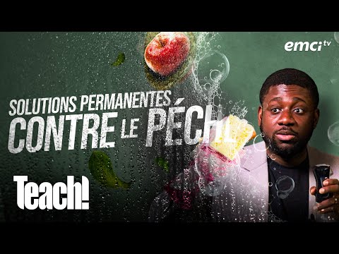 Découvrez les solutions permanentes contre le péché - Teach! - Athoms Mbuma thumbnail