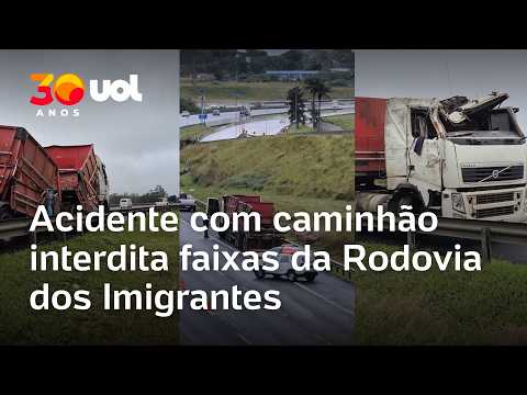 Acidente com caminhão interdita faixas da Rodovia dos Imigrantes neste domingo; vídeo thumbnail