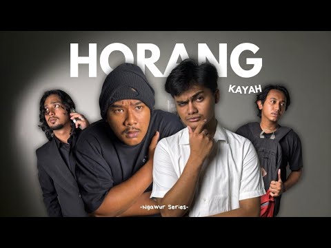 Ngawur Series - HORANG KAYAH thumbnail