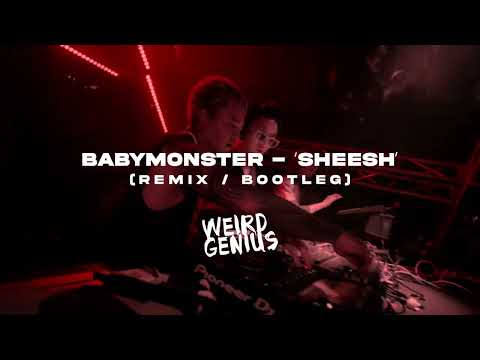 SHEESH - Baby Monster (Weird Genius Remix / Bootleg) thumbnail