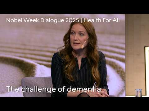 The challenge of dementia | Nobel Week Dialogue 2025 | Health For All thumbnail