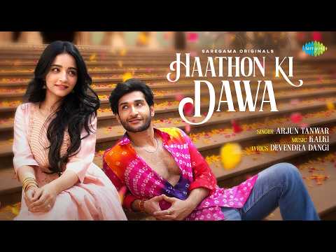 Haathon Ki Dawa - Official Music Video | Arjun Tanwar | Vishakha Dhiman | Kalki | Devendra Dangi thumbnail