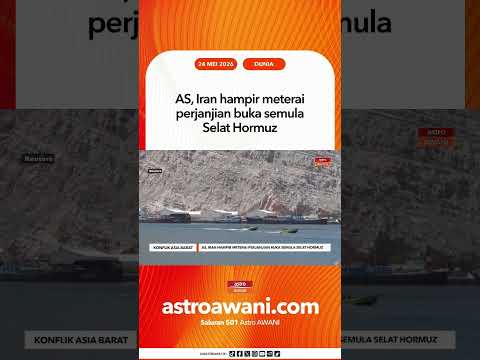 AS, Iran hampir meterai perjanjian buka semula Selat Hormuz thumbnail