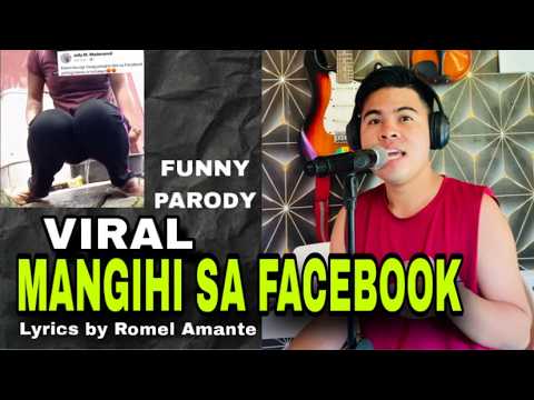 Mangihi sa Facebook Parody Song By Romel Amante thumbnail