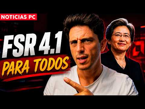 ¡OFICIAL! FSR 4.1 llega a las RX 7000 y RX 6000, PERO... | Noticias PC thumbnail