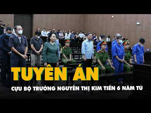 Cựu Bộ trưởng Nguyễn Thị Kim Tiến lãnh 6 năm tù, bồi thường 108 tỉ thumbnail
