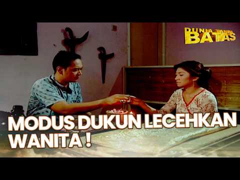 Modus Dukun Lecehkan Wanita Cantik | KERIS KALANG KOBAR | DUNIA TANPA BATAS thumbnail