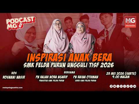 Inspirasi Anak Bera: SMK Felda Purun Ungguli TISF 2026 thumbnail