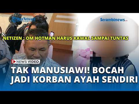 Tak manusiawi! Tangis Bocah 10 Tahun di Lampung Selatan, Diduga Jadi Korban Ayah Sendiri thumbnail