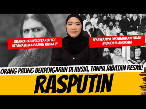RASPUTIN - ORANG YANG NGGAK BISA DIHILANGIN NYAWANYA ?! thumbnail