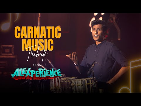 CARNATIC MUSIC Tribute - from ALEXPERIENCE  thumbnail