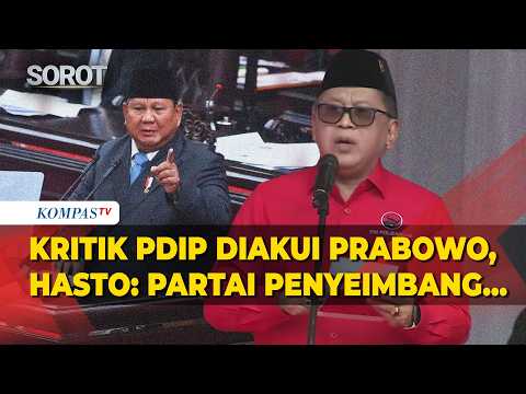 Buka-Bukaan! Hasto Beber Kritik PDIP Diakui Presiden Prabowo: Partai Penyeimbang… thumbnail