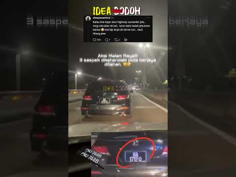 KERETA PANCAR LAMPU SULUH "ELAK DIKEJAR POLlS Dl MALAM RAYA" thumbnail