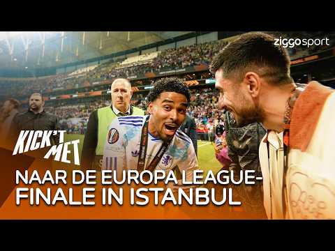 Wat een Europa League-finale in Istanbul! | Kick 't Met On Tour thumbnail