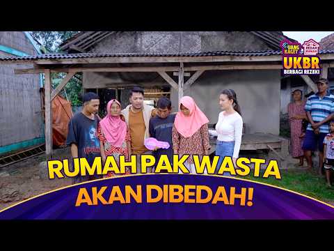 TERWUJUD! Rumah Pak Wasta Akan Segera Dibedah! | UKBR BERBAGI REZEKI | PART 4 thumbnail