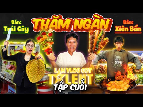Lâm Vlog Got Talent - Tập 4: Thăm Ngàn Bán Xiên Bẩn VS Bán Trái Cây Ướp Lạnh Thắng 10 Triệu thumbnail