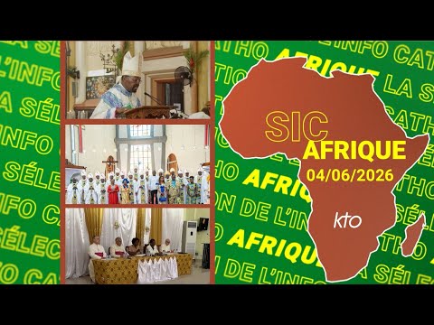 #SICAfrique 4 juin 2026 - L'essentiel de l'actu catho africaine thumbnail